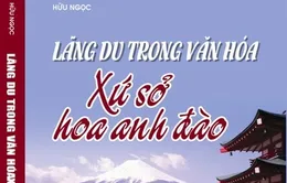 VTV Online tặng sách Lãng du trong văn hóa xứ sở hoa anh đào